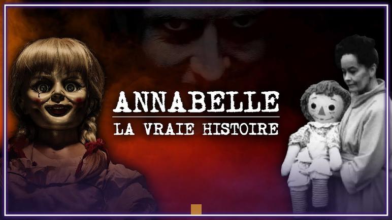 Annabelle : Création Wikipedia - Histoire, Distribution et Succès au Box Office