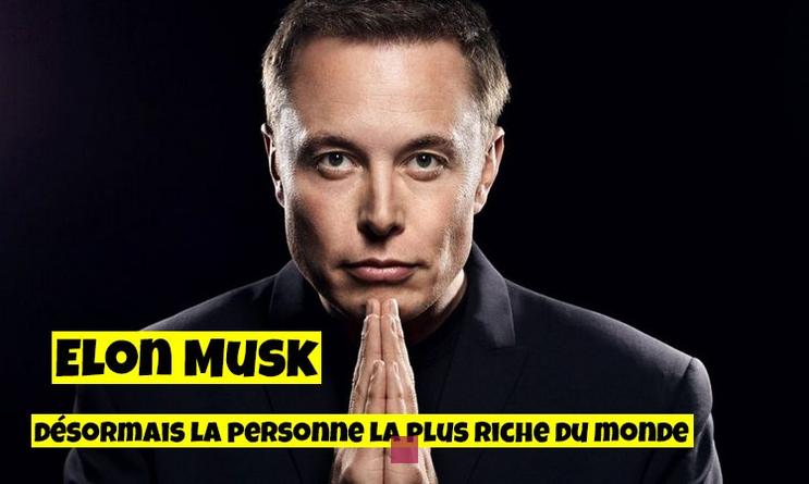 quelle est la richesse de elon musk